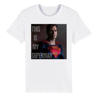 This Is My Superman Henry Cavill Shirt | Organic Unisex Crewneck Short Sleeve Tee Top