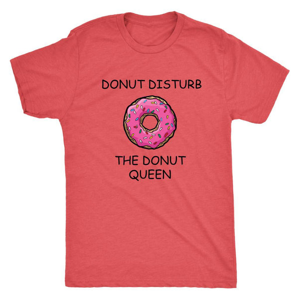 Donut Disturb The Donut Queen-T-shirt-WickyDeez