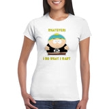 Whatever I Do What I Want Eric Cartman It's My Body My Choice Tee Top Front Shirt
