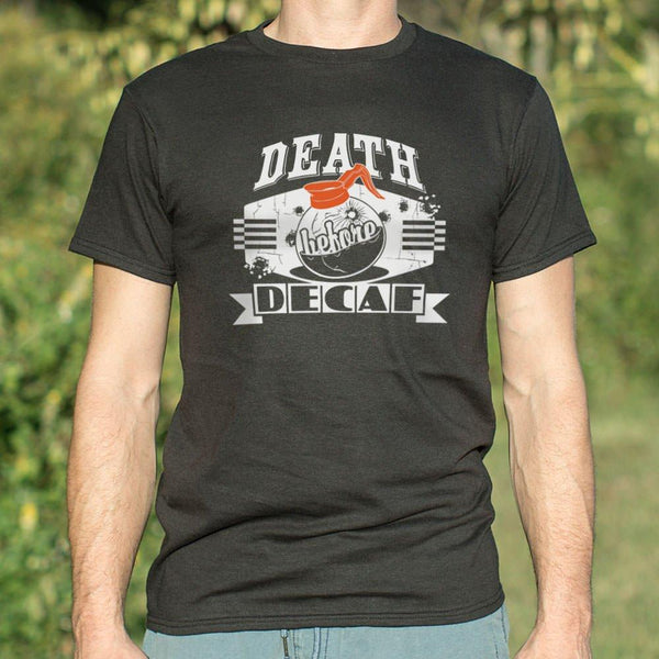 Death Before Decaf T-Shirt (Mens)-Mens T-Shirt-WickyDeez