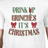 Drink Up Grinches It's Time to Get the Trees Lit Mens White Shirt-Men - Apparel - Shirts - T-Shirts-WickyDeez