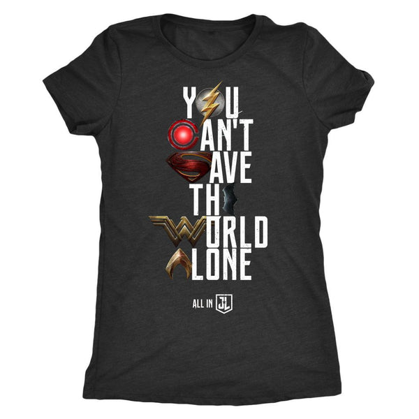 Justice League 2017 You Can't Save the World Alone - Womens Next Level Triblend T-Shirt (Movie Symbol Version)-DC Comics Cosplay-WickyDeez
